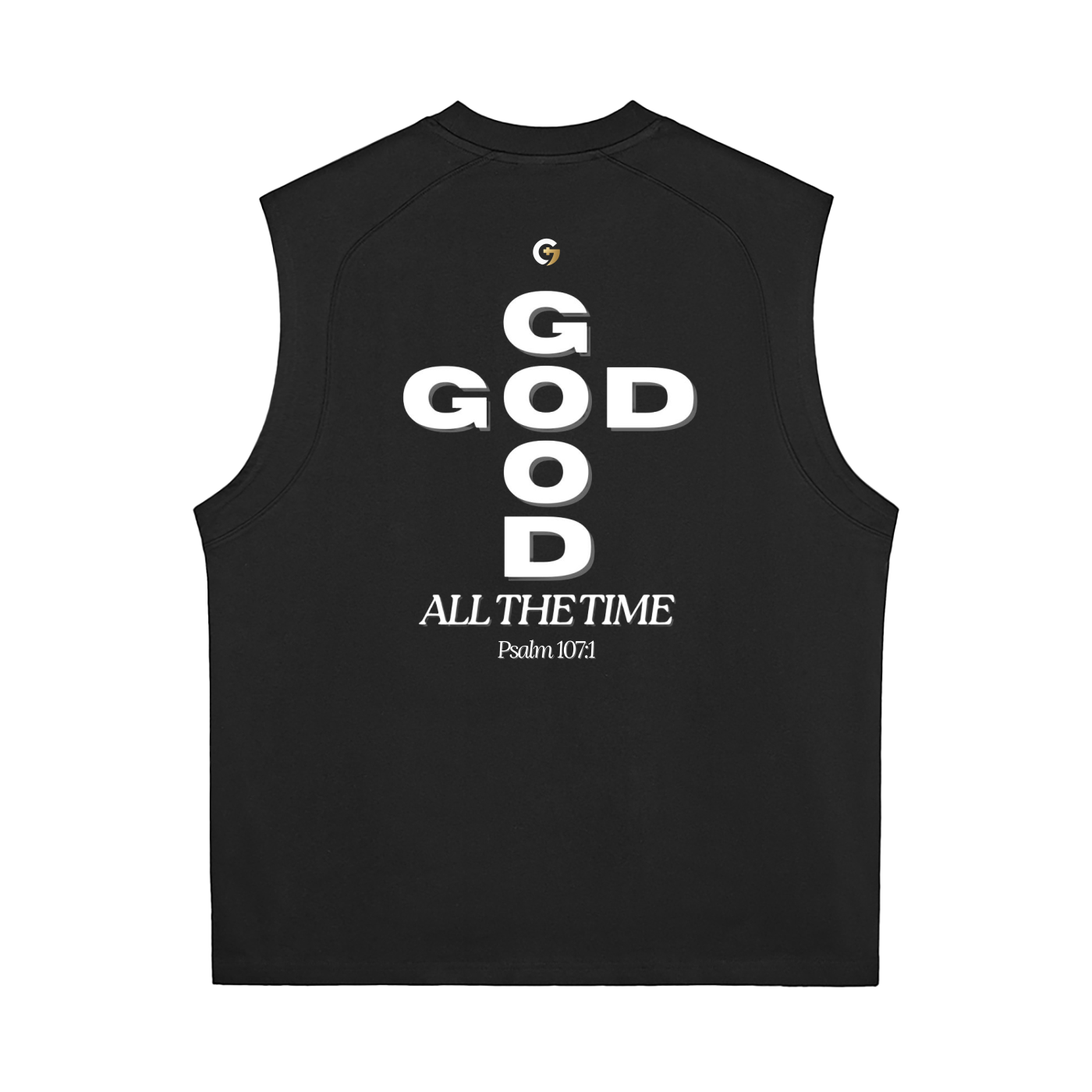 Oversized Muscle Shirt - God is Good. All the Time (Black)