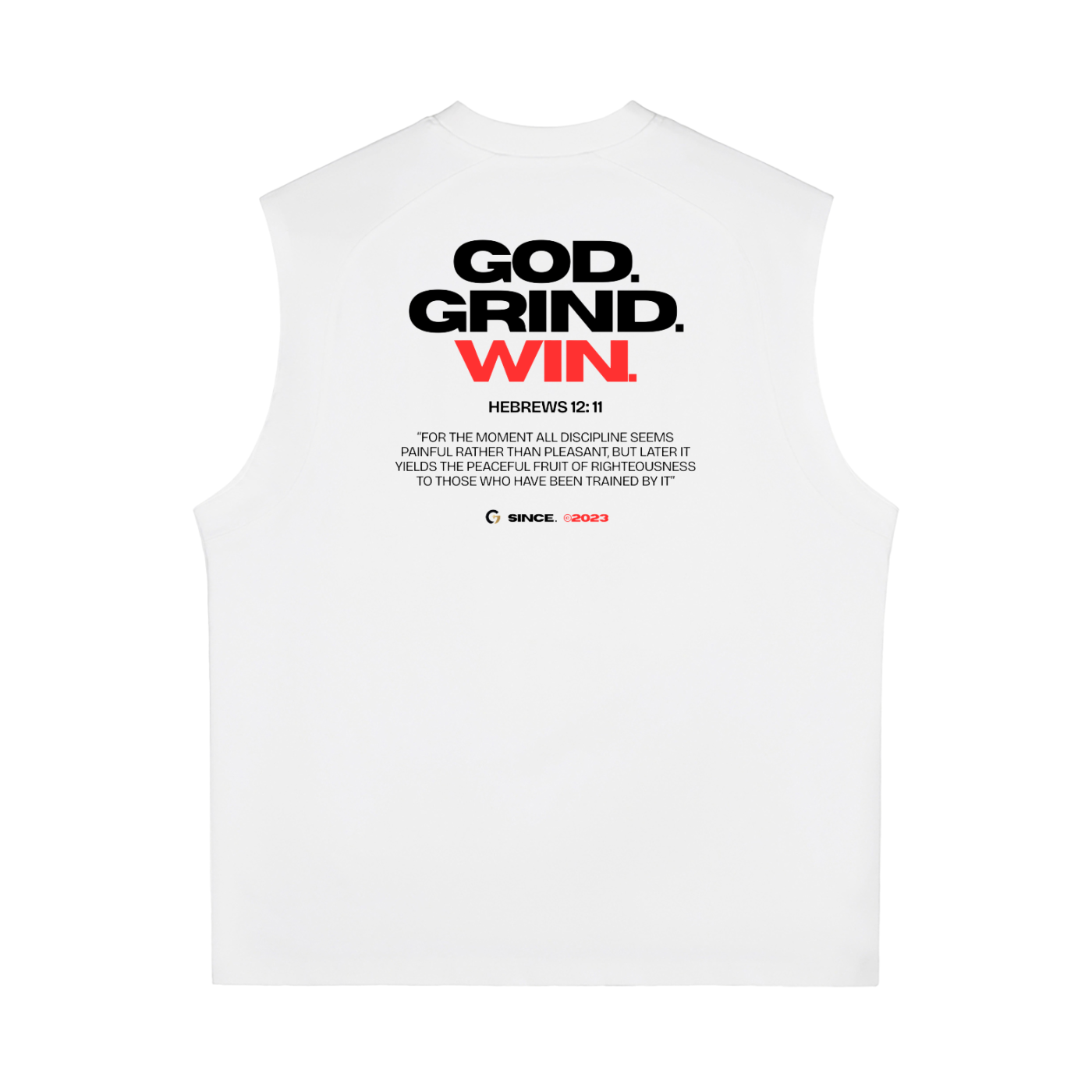 Oversized Muscle Shirt - God. Grind. Win. (White)